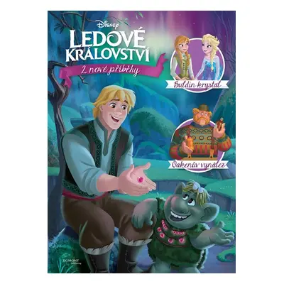 Ledové království Dva nové příběhy - kolektiv