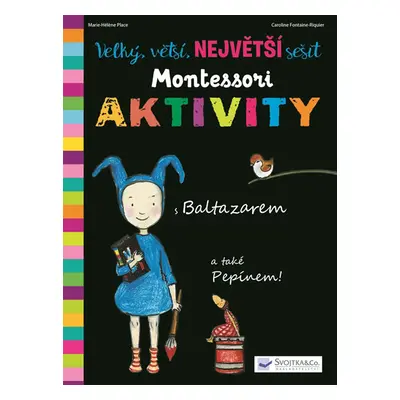 Velký, vetší, největší sešit Montessori aktivity - Place Marie-Héléne