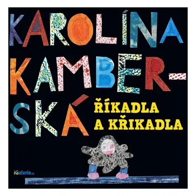 CD Říkadla a křikadla - Karolína Kamberská