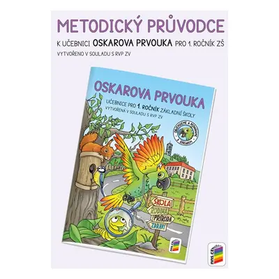 Oskarova prvouka 1 - metodický průvodce