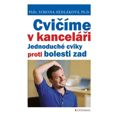 Cvičíme v kanceláři - Simona Sedláková