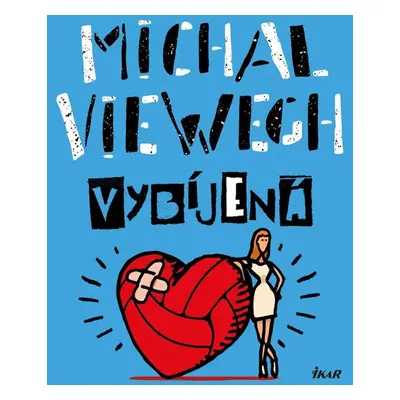 Vybíjená - Viewegh Michal