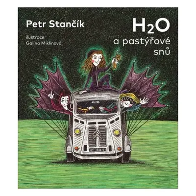 H2O a pastýřové snů - Petr Stančík