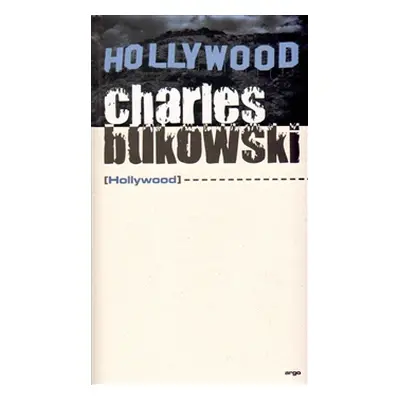 Hollywood - Charles Bukowski