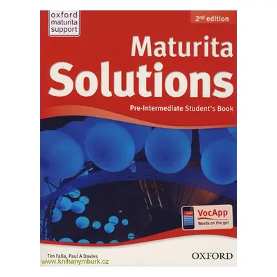 Maturita Solutions Pre-Intermediate Students Book CZ, 2. edice - Tim Falla, P. A. Davies