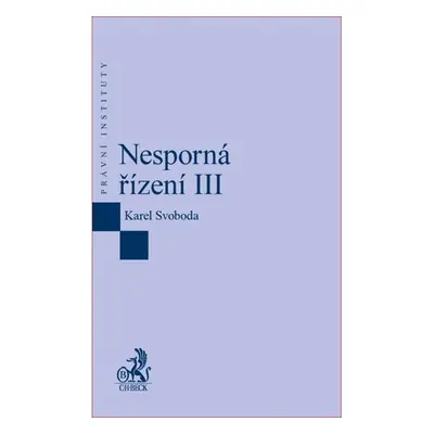 Nesporná řízení III - Karel Svoboda