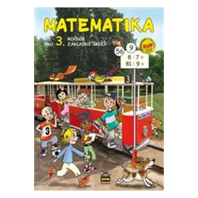 Matematika pro 3.r. ZŠ - učebnice - Čížková Miroslava