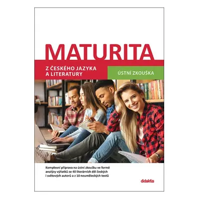 Maturita z českého jazyka a literatury - Ústní zkouška