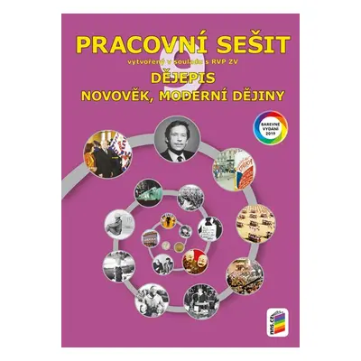 Dějepis 9 - Novověk, moderní dějiny - barevný pracovní sešit