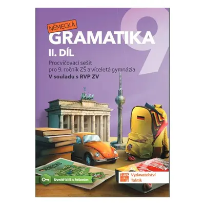 Německá gramatika 9 pro ZŠ – 2. díl - pracovní sešit