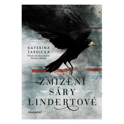 Zmizení Sáry Lindertové - Kateřina Šardická