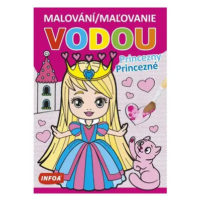 Malování / Maľovanie vodou - Princezny / Princezné - neuveden