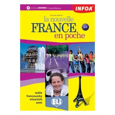 La nouvelle France en poche - reálie francouzsky mluvících zemí - Guillemant Dominique