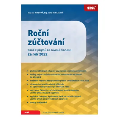 Roční zúčtování daně z příjmů ze závislé činnosti za rok 2022 - Ing. Iva Rindová, Ing. Jana Rohl