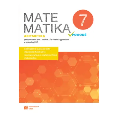 Matematika v pohodě 7 - Aritmetika - pracovní sešit