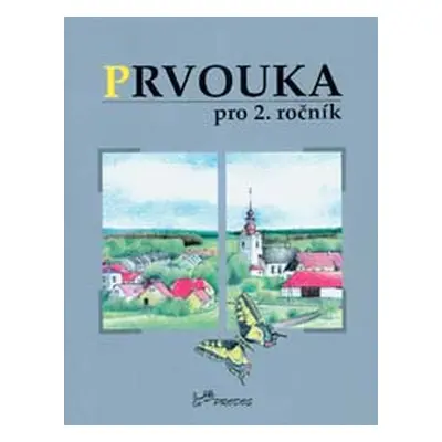 Prvouka pro 2.ročník - Danihelková Hana