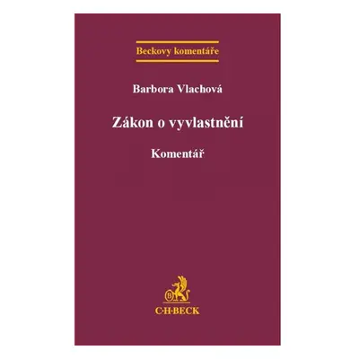 Zákon o vyvlastnění - Barbora Vlachová