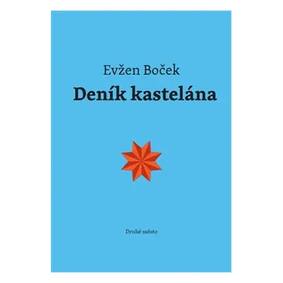 Deník kastelána - Evžen Boček