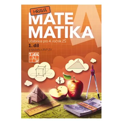 Hravá matematika 4 – učebnice 1. díl