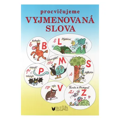 Procvičujeme vyjmenovaná slova - Vlasta Blumentrittová