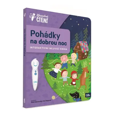 Kouzelné čtení - Kniha Pohádky na dobrou noc