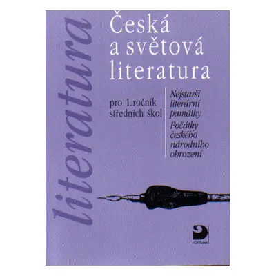 Česká a světová literatura pro 1. r. SŠ - Nezkusil Vladimír