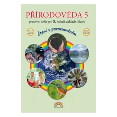 Přírodověda pro 5. ročník ZŠ - pracovní sešit, Čtení s porozuměním - Thea Vieweghová