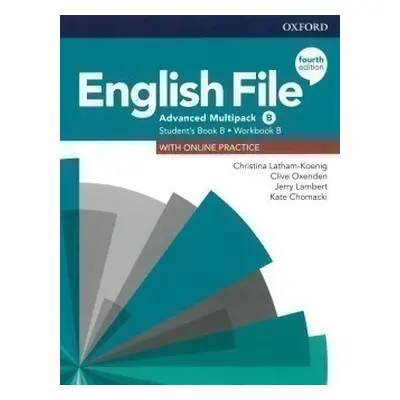 English File Fourth Edition Advanced Multipack B with Student Resource Centre Pack - Kate Chomac