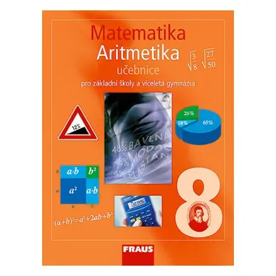 Matematika 8 Aritmetika - učebnice - Binterová H., Fuchs E., Tlustý P.