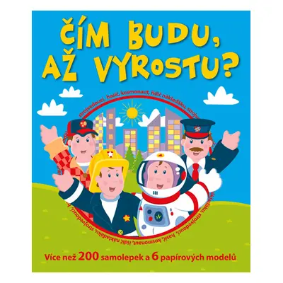 Čím budu, až vyrostu? - neuveden