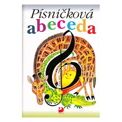 Písničková abeceda + CD - Zíma, J. , Zímová, A