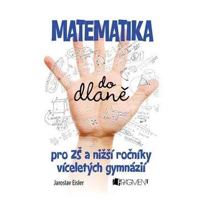 Matematika do dlaně - Jaroslav Eisler