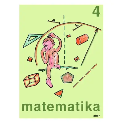 Matematika 4. r. - jednodílná - Blažková R., Matoušková K., Vaňurová M.