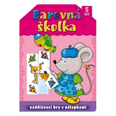 Barevná školka