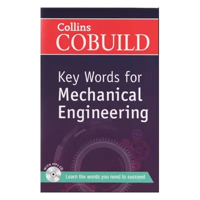 Key Words for Mechanical Engineering with MP3 - Cobuild Collins