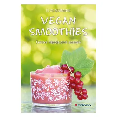 Vegan smoothies - Elig Maranik