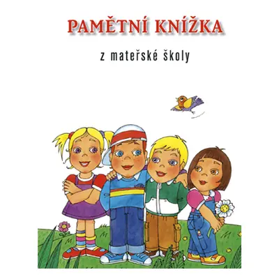 Pamětní knížka z mateřské školy - kolektiv