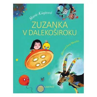 Zuzanka v Dalekoširoku - Marie Kšajtová