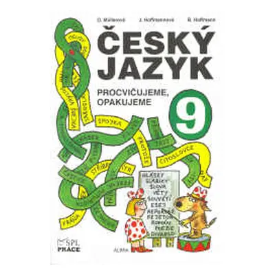 Český jazyk 9.r. - Procvičujeme, opakujeme - Hoffmann