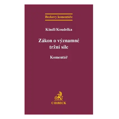 Zákon o významné tržní síle - Kindl, Koudelka