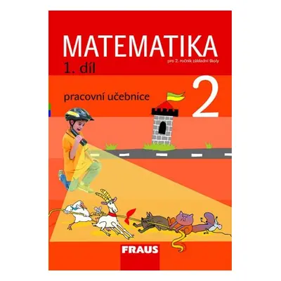 Matematika 2/1 - prof. Hejný - učebnice - Hejný M., Jirotková D. a kolektiv