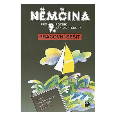 Němčina pro 9. r. ZŠ - pracovní sešit - Vladimír Eck