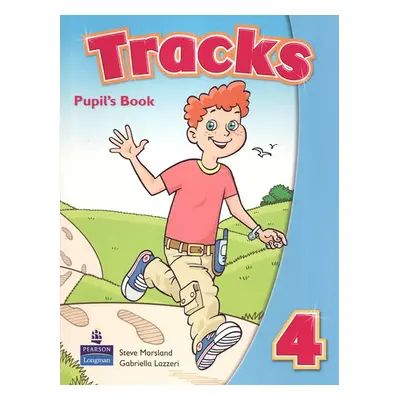 Tracks 4 - Pupils Book - Marsland S., Lazzeri G.