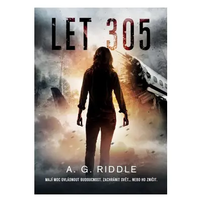 Let 305 - A.G. Riddle