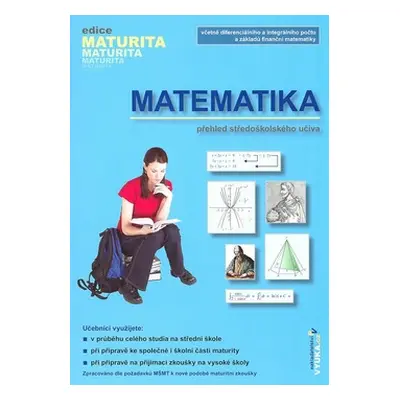 Matematika - přehled středoškolského učiva - Kubešová,Cibulková