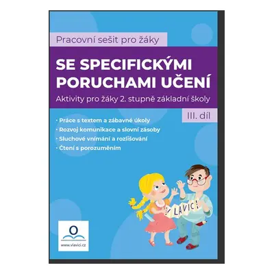 SPU - Sešit pro žáky s SPU 3. díl - Mgr. Katarina Tomanová, Mgr. Veronika Štroblová