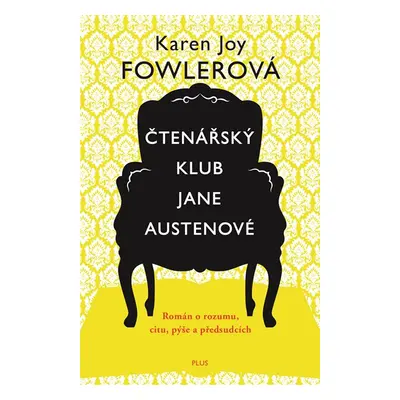 Čtenářský klub Jane Austenové - Karen Joy Fowlerová