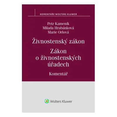 Živnostenský zákon - Petr Kameník a kol.