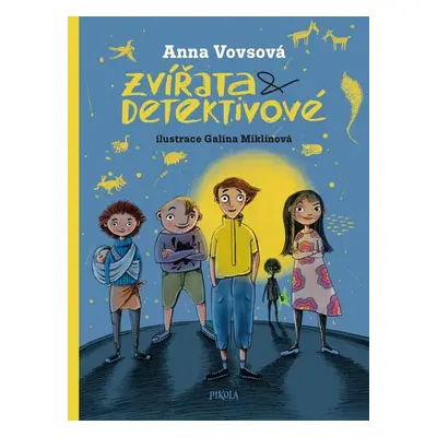 Zvířata a detektivové - Vovsová Anna