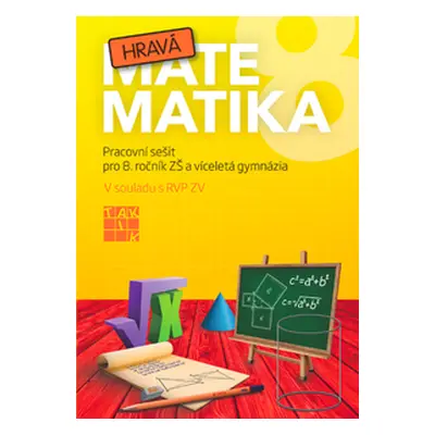 Hravá matematika 8 - pracovní sešit